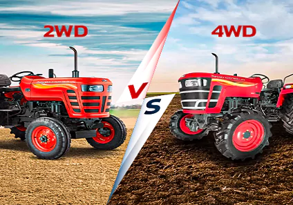 2WD Vs 4WD tractors: Which tractor Is better for farmers?